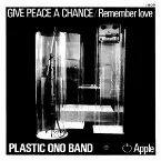 Pochette Give Peace a Chance / Remember Love