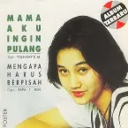 Pochette Mama Aku Ingin Pulang