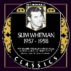 Pochette The Chronogical Classics: Slim Whitman 1957-1958