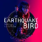 Pochette Earthquake Bird