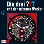 Pochette Die drei ??? 12: und der seltsame Wecker