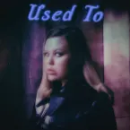 Pochette Used To
