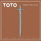 Pochette Hold the Line: The Very Best of Toto