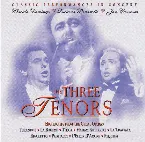 Pochette The Three Tenors: Highlights from the Great Operas