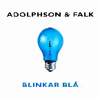 Pochette Blinkar blå (2006 acoustic version)