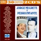 Pochette Jorge Negrete y Pedro Infante: 30 éxitos