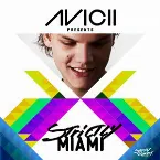 Pochette Avicii Presents Strictly Miami
