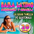 Pochette Baila latino: Merengues y cumbias