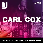 Pochette Carl Cox: DJsounds Show, Aug 5, 2013