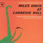 Pochette Miles Davis at Carnegie Hall