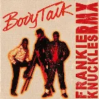 Pochette Body Talk (Frankie Knuckles Remix)
