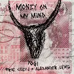 Pochette Money On My Mind