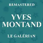 Pochette Le Galérien (Remastered)
