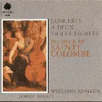 Pochette Concerts a Deux Violes Esgales du Sieur de Sainte Colombe, Tome II (Wieland Kuijken & Jordi Savall)