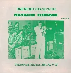 Pochette One Night Stand With Maynard Ferguson