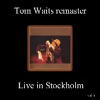 Pochette Remasters, Volume 6: Live in Stockholm