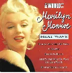 Pochette The World of Marilyn Monroe / Heat Wave