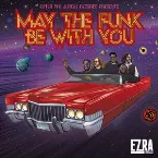 Pochette May the Funk Be With You