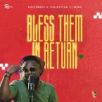 Pochette Bless Them In Return