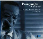 Pochette Pixinguinha Sinfônico