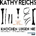Pochette Knochen lügen nie