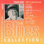 Pochette The Blues Collection: Piano Red, Live and Feelin' Good