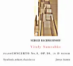 Pochette Rachmaninoff: PianoConcerto No.3, Op. 30, In D Minor