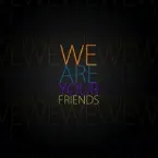 Pochette We Are Your Friends (2012 Mix)