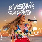 Pochette O Verão Bateu Em Minha Porta (Ao Vivo)