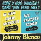 Pochette Ik heb geen misere / Die laatste tango