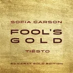 Pochette Fool's Gold (Tiësto 24 Karat Gold Edition)