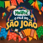 Pochette O Filé do São João