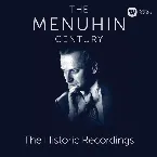 Pochette The Menuhin Century: The Historic Recordings