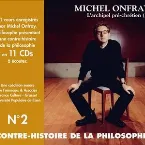 Pochette Contre-histoire de la Philosophie, Volume 2 : L'Archipel pré-chrétien (2)