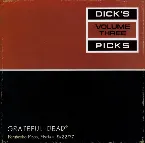 Pochette Dick’s Picks, Volume 3: Pembroke Pines, FL 5/22/77