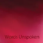 Pochette Words Unspoken