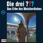 Pochette Die drei ??? 103: Das Erbe des Meisterdiebes
