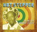 Pochette Hot Stepper: The Best Of Gregory Isaacs