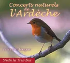 Pochette Concerts naturels de l’Ardèche / Ardèche ‐ Natural Soundscapes
