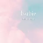 Pochette Barbie Film Piano Instrumentals