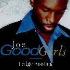 Pochette Joe - Good Girls (Ledge Bootleg)