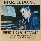Pochette Pierre Cochereau aux grandes orgues de Notre-Dame de Paris