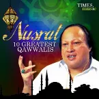 Pochette Nusrat – 10 Greatest Qawwalis