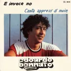 Pochette E invece no / Canta appress'a nuie