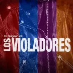 Pochette Lo mejor de Los Violadores