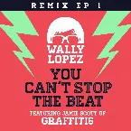 Pochette You Can’t Stop the Beat (Remixes EP 1)