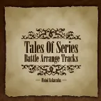 Pochette Tales Of Series Battle Arrange Tracks