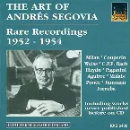 Pochette The Art of Andrés Segovia - Rare Recordings 1952-1954