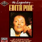Pochette The Legendary Édith Piaf