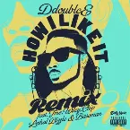 Pochette How I Like It (Remix)